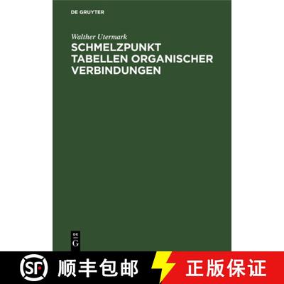 预订 Schmelzpunkt Tabellen Organischer Verbindungen [9783112653050]