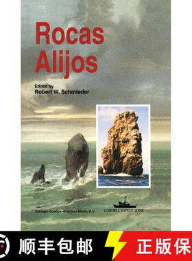 【3-4周达】Rocas Alijos: Scientific Results from the Cordell Expeditions [9780792340560]