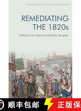 预订 Remediating the 1820s [9781474493277]