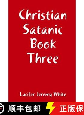 预订 Christian Satanic Book Three [9781387703050]