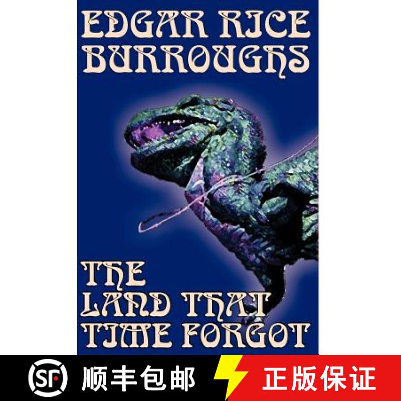 【3-4周达】The Land That Time Forgot by Edgar Rice Burroughs, Science Fiction, Fantasy [9781592249947]