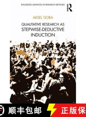 【3-4周达】Qualitative Research as Stepwise-Deductive Induction [9781138304499]