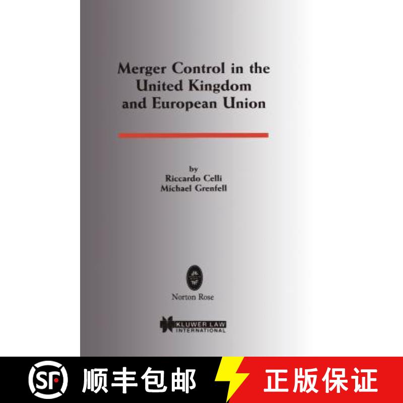 【3-4周达】Merger Control in the United Kingdom and European Union: Merger Control in the United King... [9789041106520]