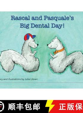 预订 Rascal and Pasquale's Big Dental Day! [9781917306898]