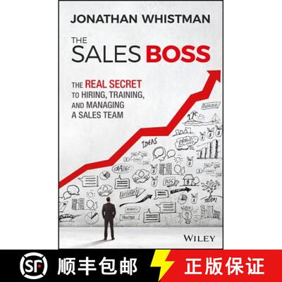 【3-4周达】The Sales Boss: The Real Secret To Hiring, Training, And Managing A Sales Team [Wiley经管] [9781119286646]