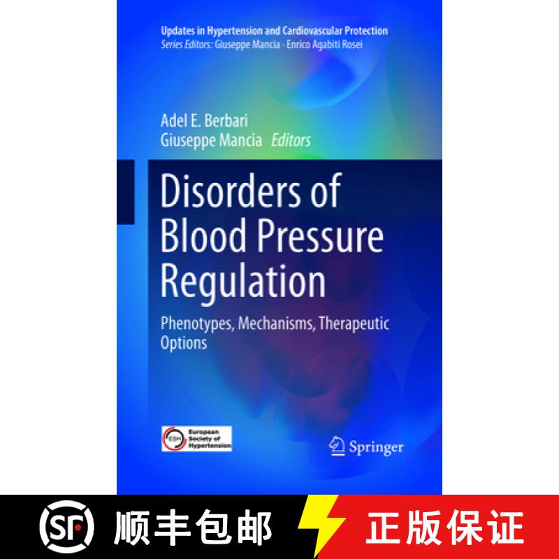 【3-4周达】Disorders of Blood Pressure Regulation: Phenotypes, Mechanisms, Therapeutic Options [9783319867342]
