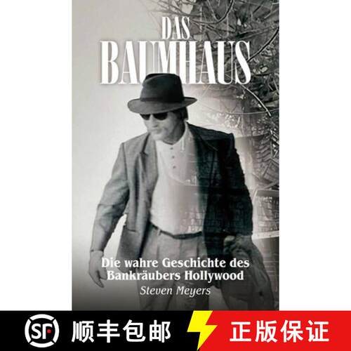 【3-4周达】Das Baumhaus, Die wahre Geschichte des Bankräubers Hollywood [9798900023298]