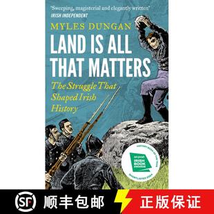 【3-4周达】Land Is All That Matters : The Struggle That Shaped Irish History [9781801108157]