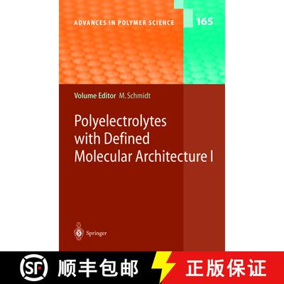 【3-4周达】精装 Polyelectrolytes with Defined Molecular Architecture I [9783540005285]