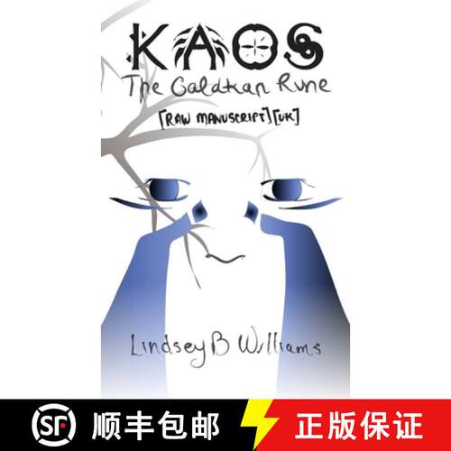 【3-4周达】Kaos: The Galakan Rune: [Raw Manuscript] [UK] [9798991159821]