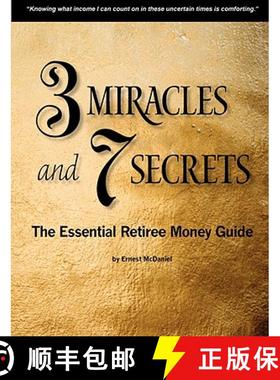 【3-4周达】3 Miracles and 7 Secrets: The Essential Retiree Money Guide [9781435715912]