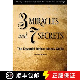 【3-4周达】3 Miracles and 7 Secrets: The Essential Retiree Money Guide [9781435715912]