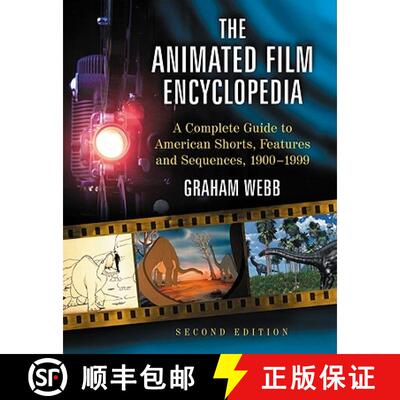 【3-4周达】The Animated Film Encyclopedia : A Complete Guide to American Shorts, Features and Sequenc... [9780786449859]