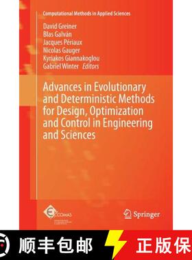 【3-4周达】Advances in Evolutionary and Deterministic Methods for Design, Optimization and Control in... [9783319364247]