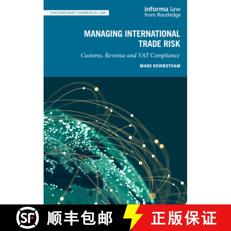 【3-4周达】Managing International Trade Risk: Customs, Revenue and VAT Compliance [9781032376653]