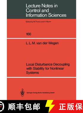 【3-4周达】Local Disturbance Decoupling with Stability for Nonlinear Systems [9783540545439]