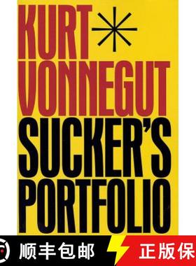 【3-4周达】Sucker's Portfolio: A Collection of Previously Unpublished Writing [9781611099584]