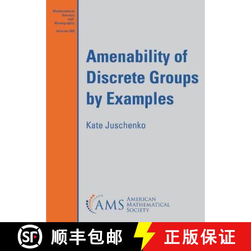 【3-4周达】Amenability of Discrete Groups by Examples [9781470470326]