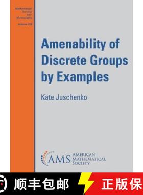 【3-4周达】Amenability of Discrete Groups by Examples [9781470470326]