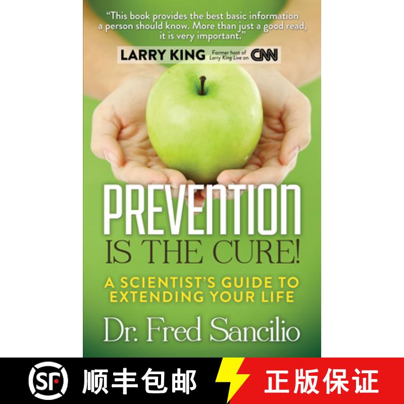 【3-4周达】Prevention is the Cure! : A Scientist's Guide to Extending Your Life [9781630474256]
