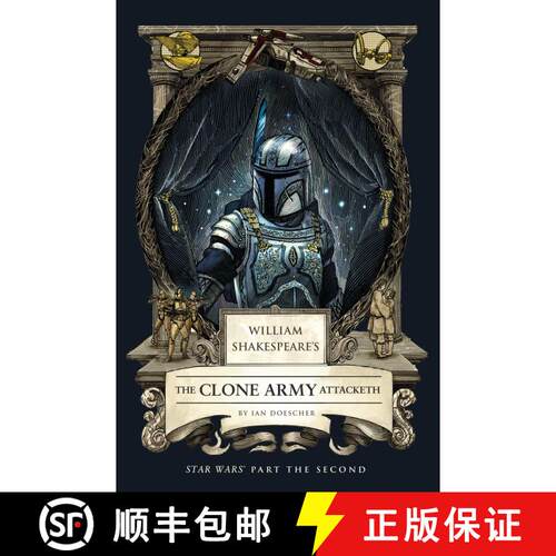 【3-4周达】William Shakespeare's The Clone Army Attacketh: Star Wars Part the Second [9798337401355]