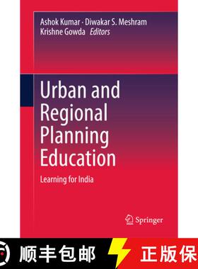 【3-4周达】Urban and Regional Planning Education: Learning for India (1st ed. 2016) [9789811006074]