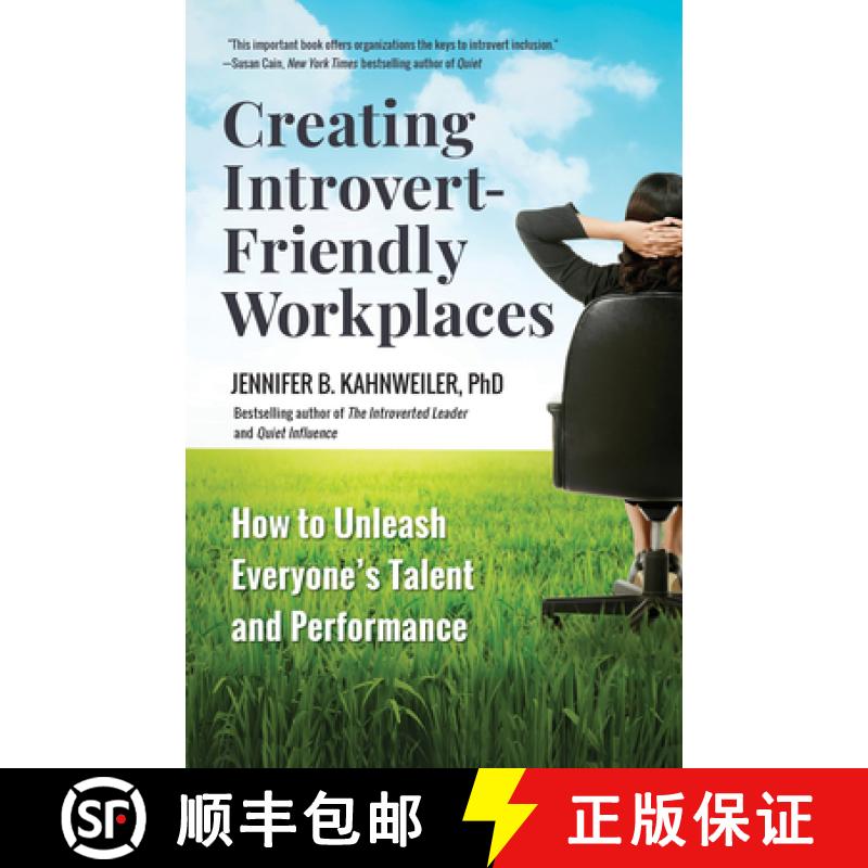 【3-4周达】Creating Introvert-Friendly Workplaces: How to Unleash Everyone's Talent and Performance [9781523086511]