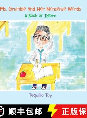 【3-4周达】Ms. Grumble and Her Nonsense Words: A Book of Idioms [9781543751420]