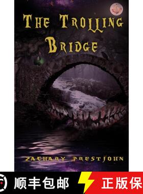 【3-4周达】The Trolling Bridge [9781647510329]