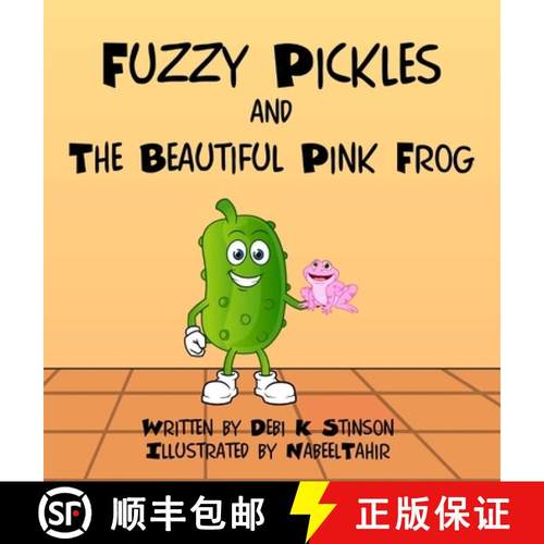 【3-4周达】Fuzzy Pickles and the Beautiful Pink Frog [9798988376613]