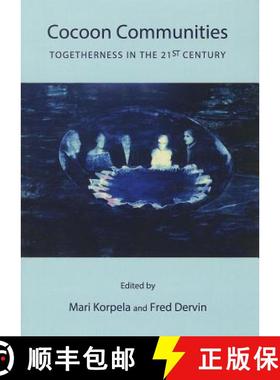 预订 Cocoon Communities: Togetherness in the 21st Century [9781443842426]