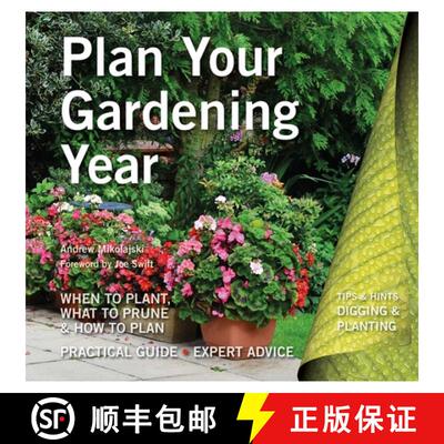 Plan Your Gardening Year: Plan, Plant and Maintain [9781786642264]