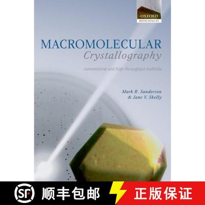 【3-4周达】Macromolecular Crystallography: Conventional and High Throughput Methods [9780198520979]