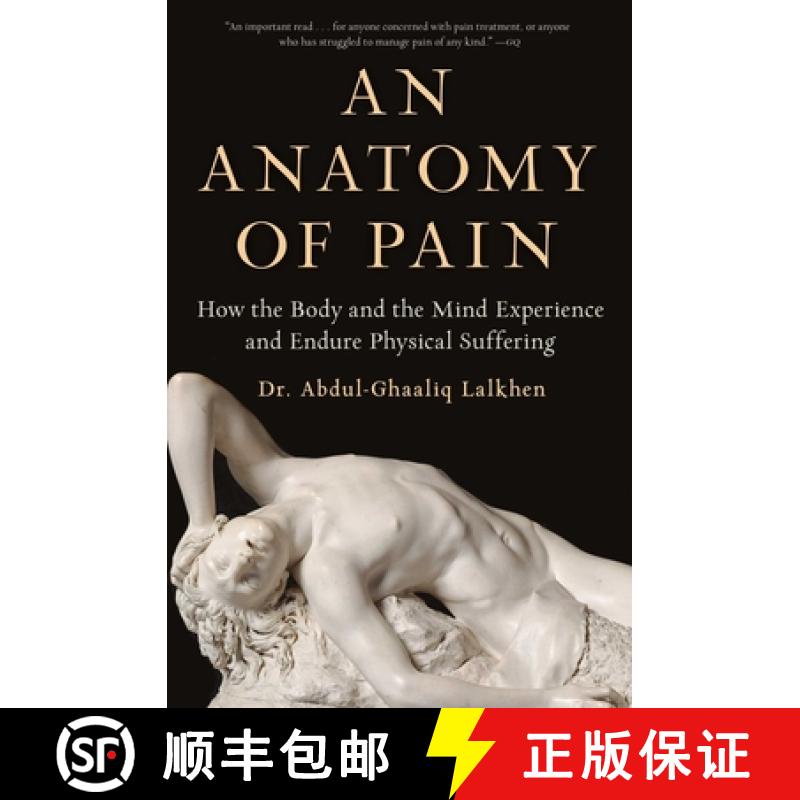 【3-4周达】An Anatomy of Pain: How the Body and the Mind Experience and Endure Physical Suffering [9781982161002]