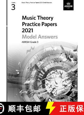 【3-4周达】Music Theory Practice Papers Model Answers 2021, ABRSM Grade 3 [9781786014856]