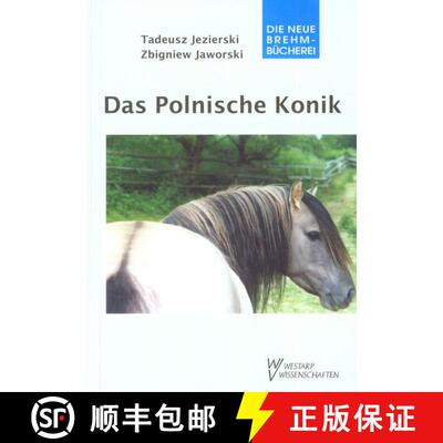 预订 Das Polnische Konik [9783894329136]