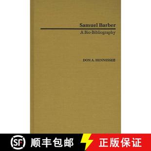 Barber Bio Bibliography 预订 9780313240263 Samuel
