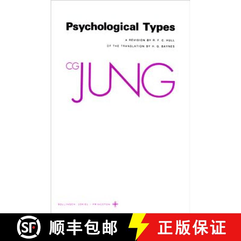 【3-4周达】荣格作品集卷六 Collected Works of C. G. Jung, Volume 6: Psychological Types [9780691018133]