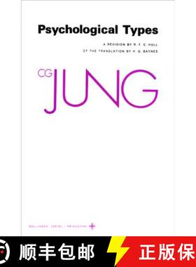 【3-4周达】荣格作品集卷六 Collected Works of C. G. Jung, Volume 6: Psychological Types [9780691018133]