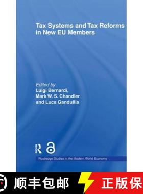 【3-4周达】Tax Systems and Tax Reforms in New EU Member States [9780415654333]