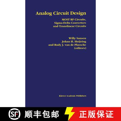 【3-4周达】精装 Analog Circuit Design: MOST RF Circuits, Sigma-Delta Converters and Translinear Circuits [9780792397762]