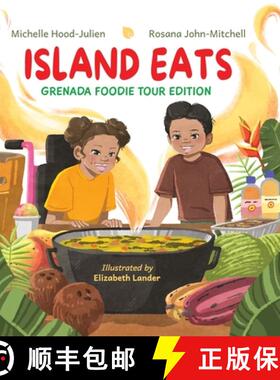 【3-4周达】Island Eats : Grenada Foodie Edition: Grenadian Foodie Edition [9798987321188]