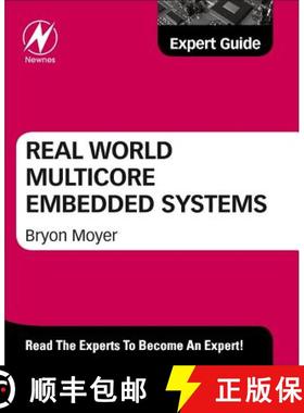 【3-4周达】Real World Multicore Embedded Systems: A Practical Approach: Expert Guide [9780124160187]