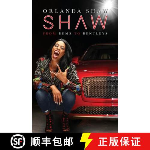 【3-4周达】Shaw: From Bums to Bentleys [9798822915763]