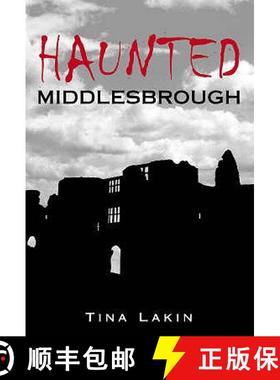 【3-4周达】Haunted Middlesbrough [9780752441931]