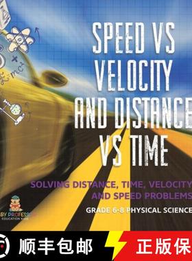 【3-4周达】Speed vs Velocity and Distance vs Time | Solving Distance, Time, Velocity and Speed Proble... [9781541994843]