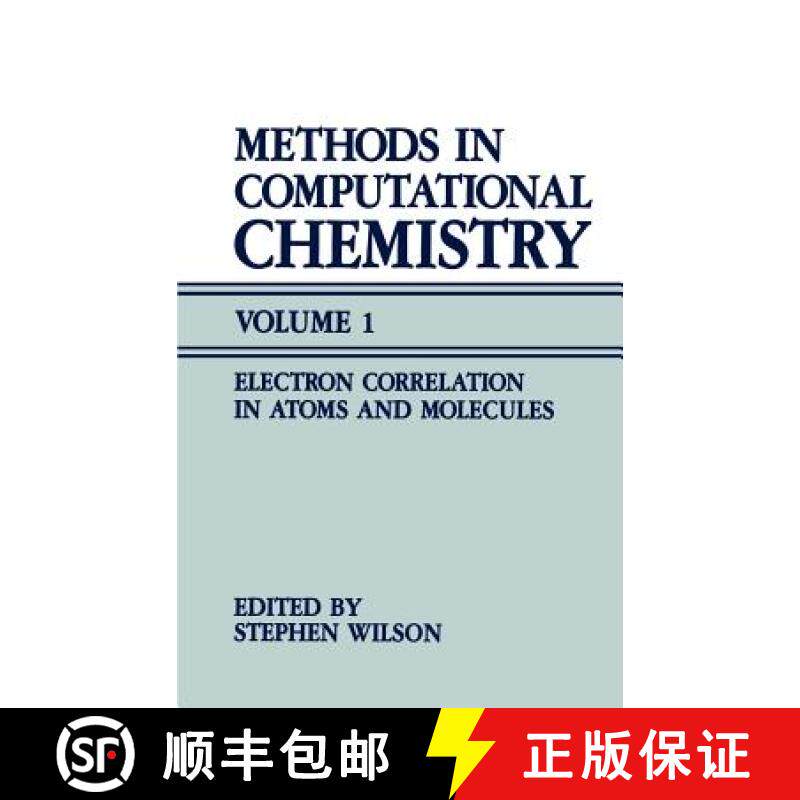 【3-4周达】Methods in Computational Chemistry: Volume 1 Electron Correlation in Atoms and Molecules -... [9780306426452]