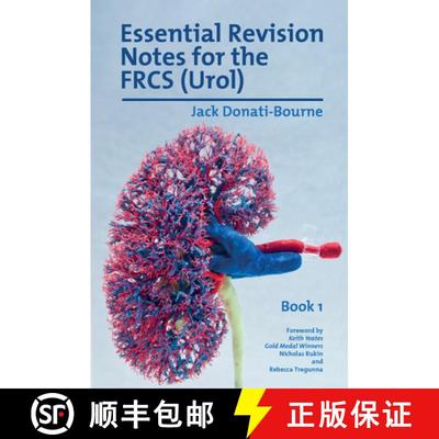 【3-4周达】Essential Revision Notes for FRCS (Urol) - Book 1: The essential revision book for candida... [9781911450702]