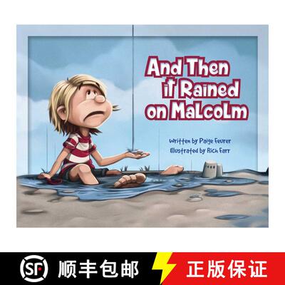 【3-4周达】精装 And Then It Rained on Malcolm [9781634501507]
