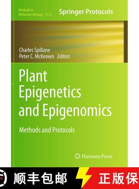 【3-4周达】Plant Epigenetics and Epigenomics : Methods and Protocols (Softcover reprint of the origin... [9781493962297]